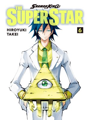 cover image of Shaman King: the Super Star, Volume 6